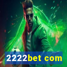 2222bet com