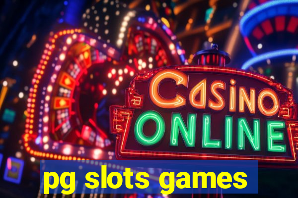 pg slots games