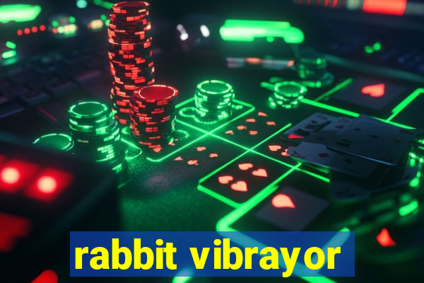 rabbit vibrayor