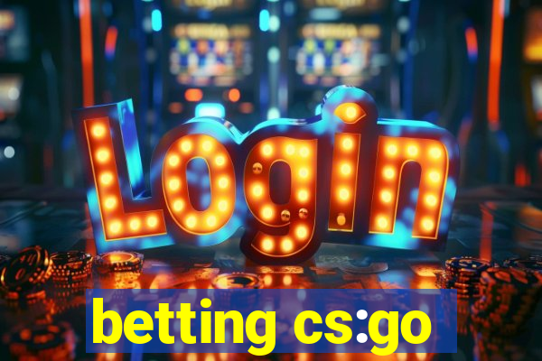 betting cs:go