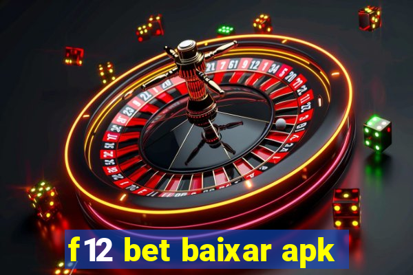 f12 bet baixar apk