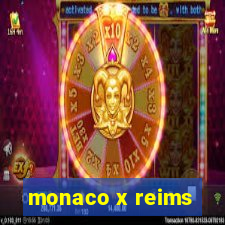 monaco x reims