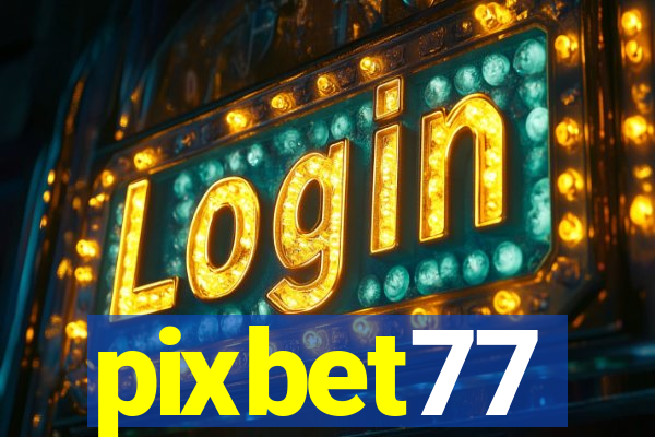 pixbet77