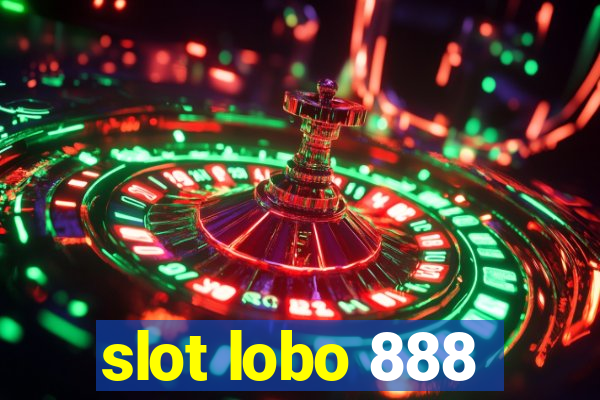 slot lobo 888