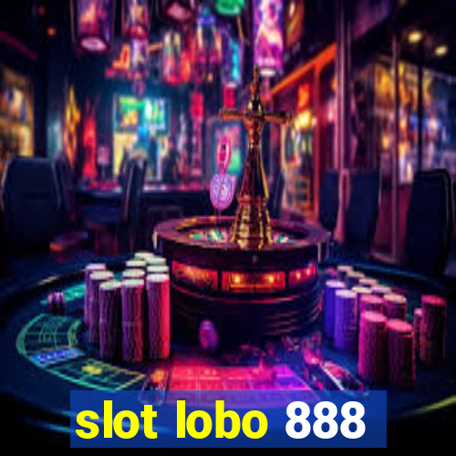 slot lobo 888