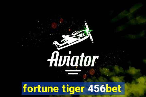 fortune tiger 456bet