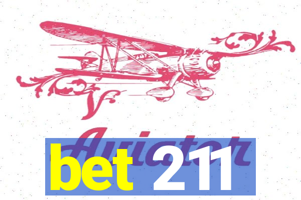 bet 211