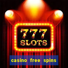 casino free spins no deposit