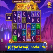 plataforma nova de jogos de cassino