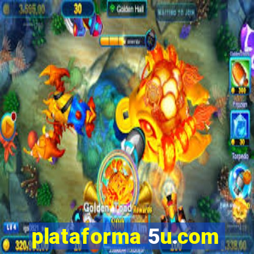 plataforma 5u.com