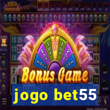 jogo bet55