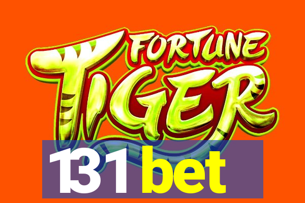 131 bet