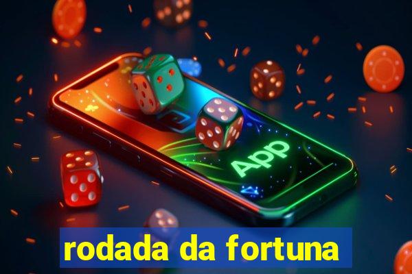 rodada da fortuna