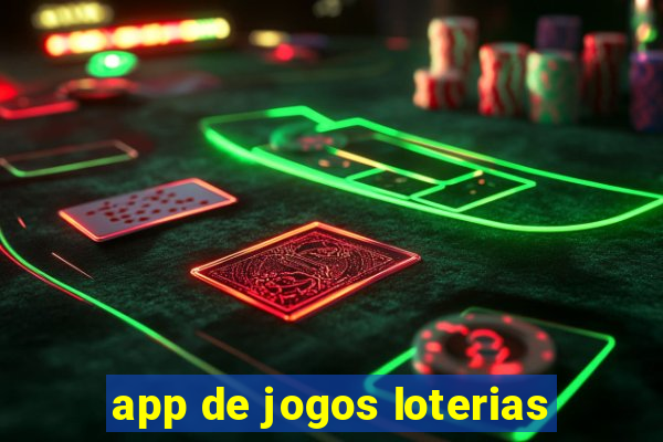 app de jogos loterias