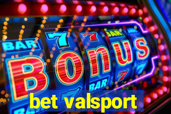 bet valsport