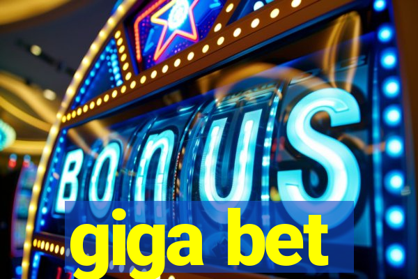 giga bet