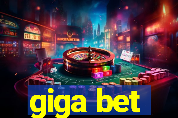 giga bet