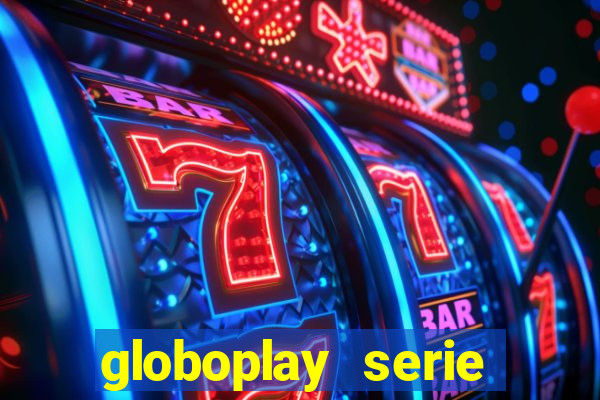 globoplay serie jogo do bicho