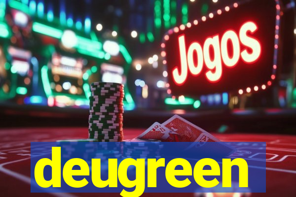 deugreen