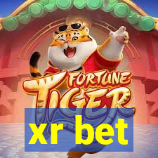 xr bet