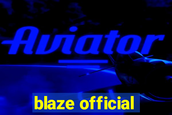 blaze official