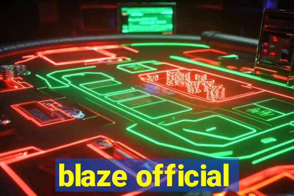 blaze official