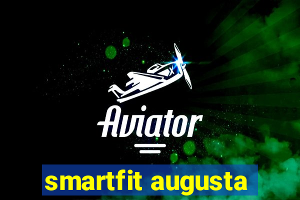 smartfit augusta