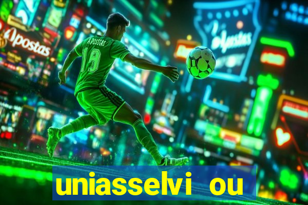 uniasselvi ou cruzeiro do sul