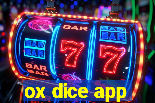 ox dice app