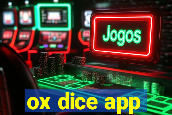 ox dice app