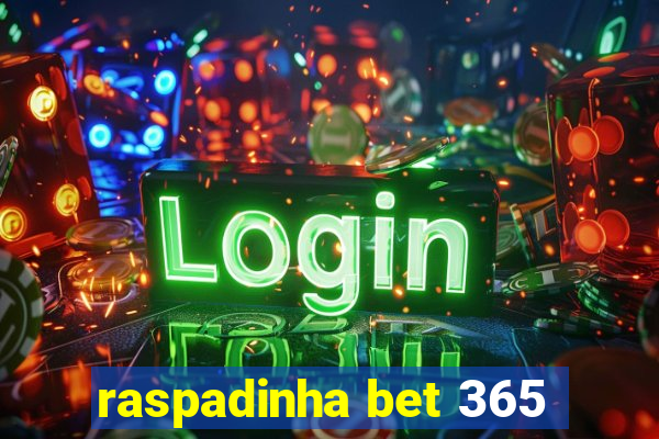 raspadinha bet 365