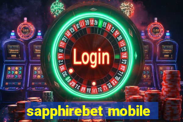 sapphirebet mobile