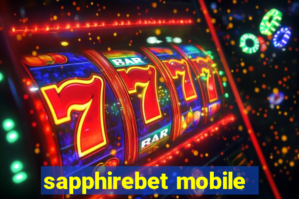 sapphirebet mobile