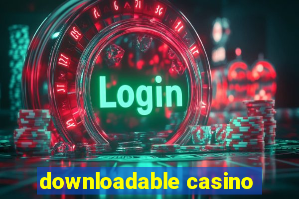 downloadable casino