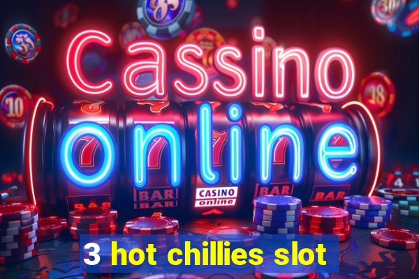 3 hot chillies slot