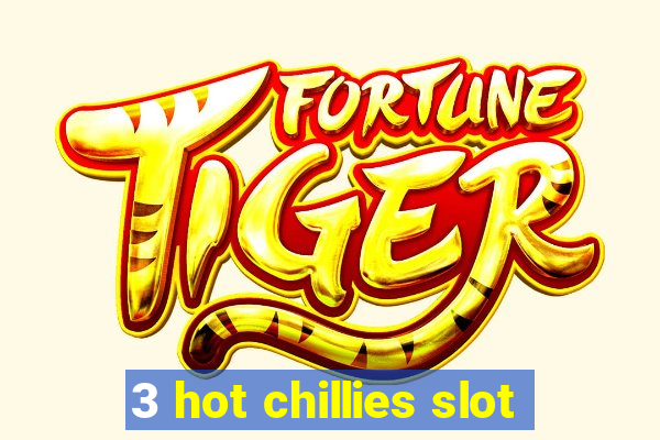 3 hot chillies slot