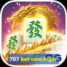 707 bet com login