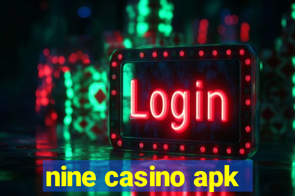 nine casino apk