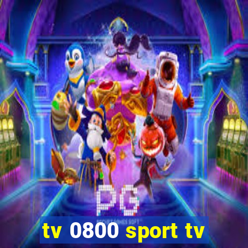 tv 0800 sport tv