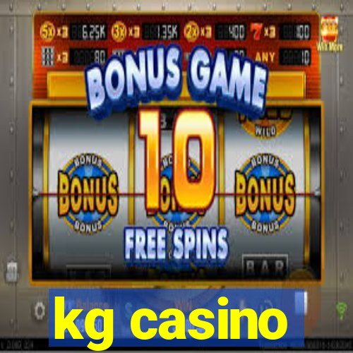 kg casino