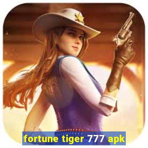 fortune tiger 777 apk