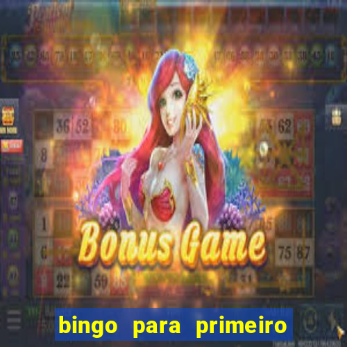 bingo para primeiro dia de aula