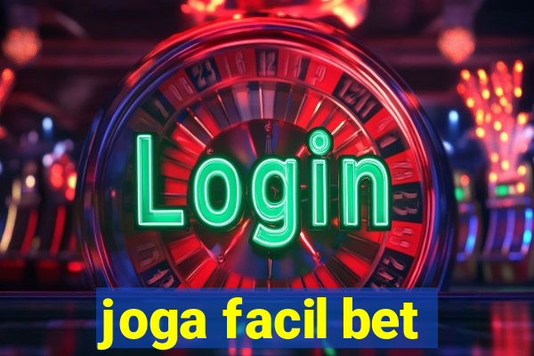 joga facil bet