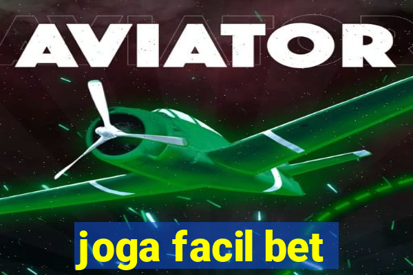 joga facil bet