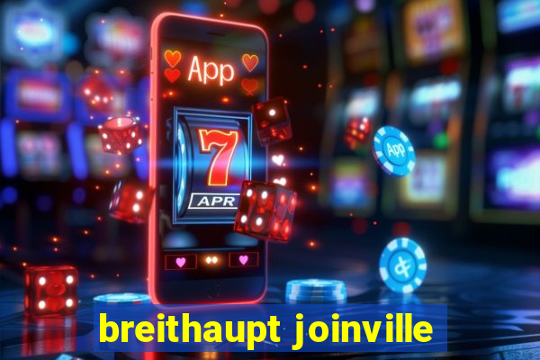 breithaupt joinville