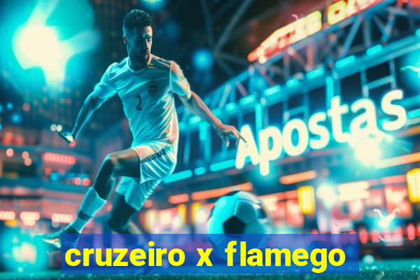 cruzeiro x flamego