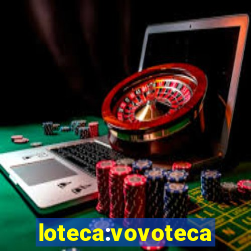 loteca:vovoteca