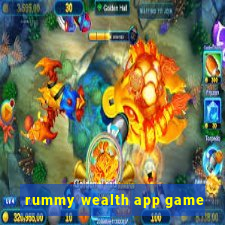 rummy wealth app game