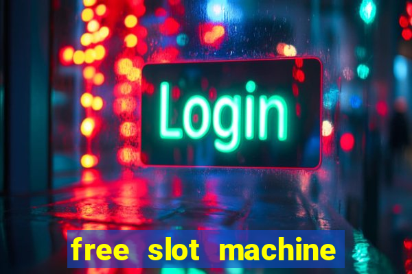 free slot machine games no download