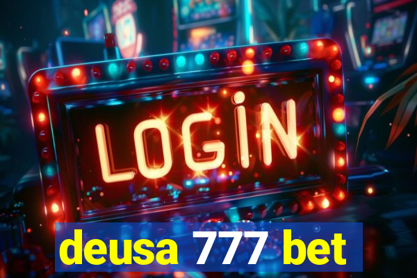 deusa 777 bet